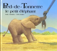 Pied-De-Tonnerre. Le Petit Elephant