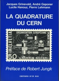 La quadrature du CERN