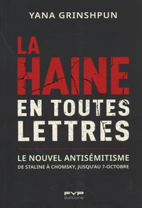 La haine en toutes lettres