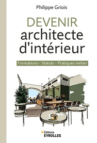 Devenir architecte d'intérieur