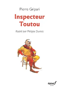 Inspecteur Toutou : pièce en un acte pour enfants