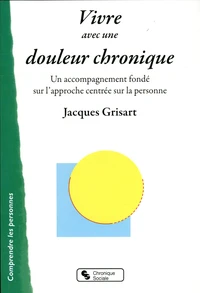 Vivre avec une douleur chronique