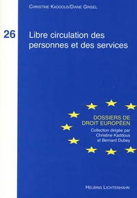 Libre circulation des personnes et des services