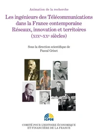 Les ingénieurs des télécommunications dans la France contemporaine