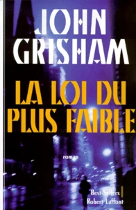 La loi du plus faible
