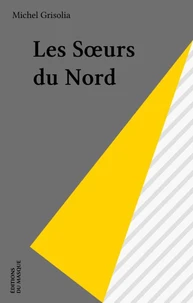 Les soeurs du Nord