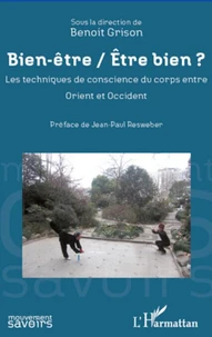 Bien être/Etre bien ?