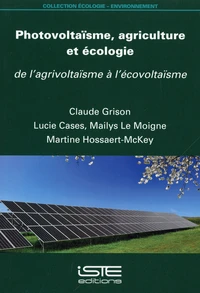 Photovoltaïsme, agriculture et écologie