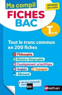 Tout le tronc commun en 200 fiches Tle