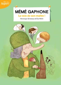 Mémé Gaphone, la voix de son maître !