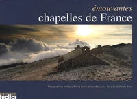 Emouvantes chapelles de France
