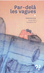 Par-delà les vagues