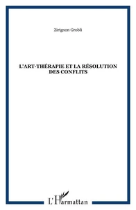 L'art-thérapie et la résolution des conflits