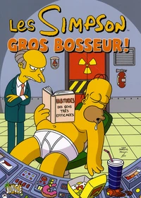 Gros bosseur !