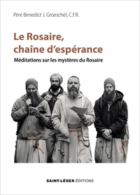 Le Rosaire, chaîne d'espérance