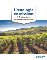 L’oenologie en missions