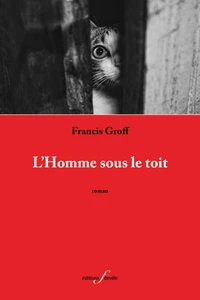 L'homme sous le toit