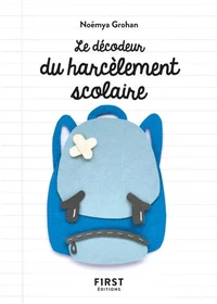 Le décodeur du harcèlement scolaire