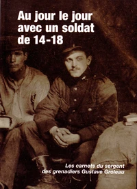 Au jour le jour avec un soldat de 14-18
