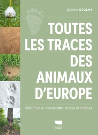 Toutes les traces des animaux d'Europe