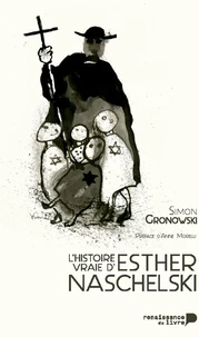 L'histoire vraie d'Esther Naschelski