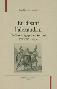 En disant l'alexandrin