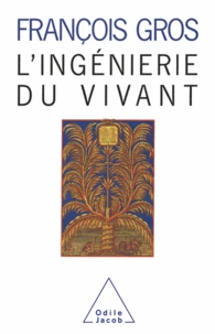 Ingénierie du vivant (L')