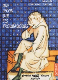 Une leçon sur les troubadours