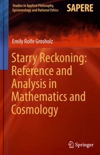 Starry Reckoning: Reference and Analysis in Mathematics and Cosmology
