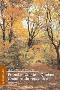 Franche-Comté - Québec