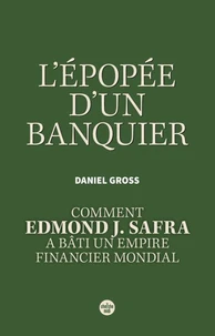 L'Epopée d'un banquier