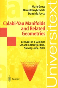 Calabi-Yau Manifolds and Related Geometries