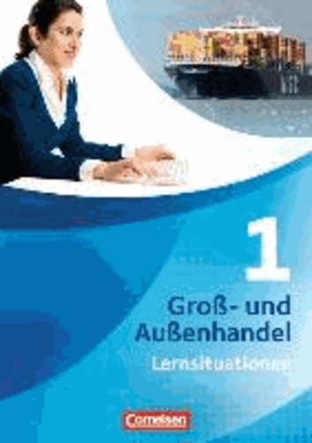Groß- und Außenhandel 01. Arbeitsbuch.