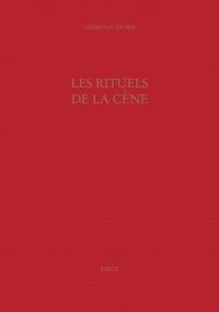 Les rituels de la cène