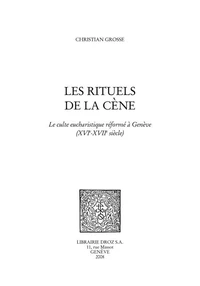 Les rituels de la cène