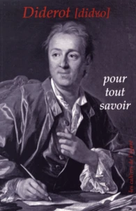 Diderot pour tout savoir