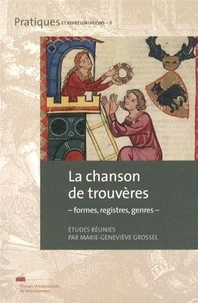 Les chansons de trouvères
