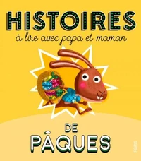 Histoires de Pâques à lire avec papa et maman
