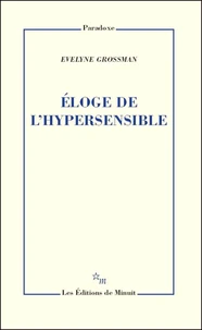Eloge de l'hypersensible