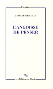 L'angoisse de penser