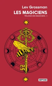 Les magiciens Tome 1