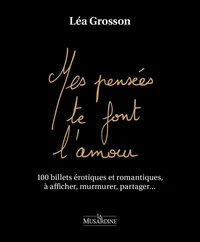 Mes pensées te font l'amour