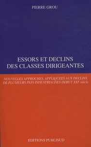 Essors et déclins des classes dirigeantes