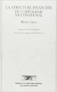 La structure financière du capitalisme multinational
