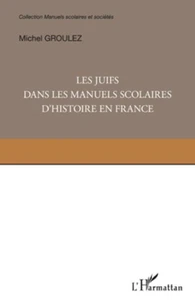 Les juifs dans les manuels scolaires d'histoire en France