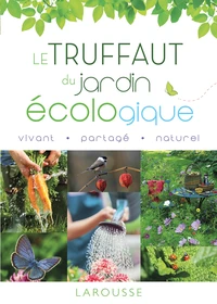 Le Truffaut du jardin écologique