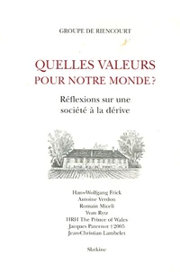Quelles valeurs pour notre monde ?