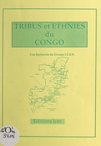  Groupe ICES et Alain Kounzilat - Tribus et ethnies du Congo.