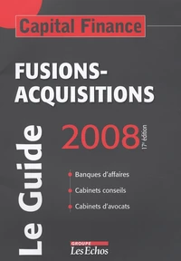 Fusions-acquisitions, le guide