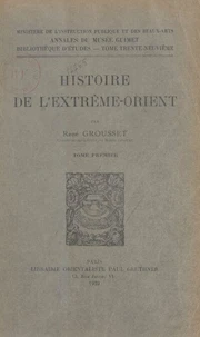 Histoire de l'Extrême-Orient (1)